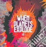 Dorian Concept - When Planets Explode Cd cd