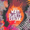 Dorian Concept - When Planets Explode Cd cd
