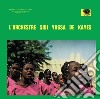 Orchestre Sidi Yassa De Kayes (L') - L'Orchestre Sidi Yassa De Kayes cd