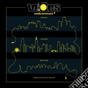 Rick Wilhite - Vibes 2 cd musicale di Rick Wilhite