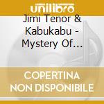 Jimi Tenor & Kabukabu - Mystery Of Aether cd musicale di Jimi tenor & kabukab