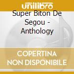 Super Biton De Segou - Anthology cd