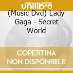 (Music Dvd) Lady Gaga - Secret World cd