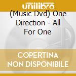 (Music Dvd) One Direction - All For One cd