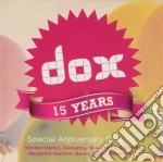 Dox 15 Year-Special Anniversar - Dox 15 Year Special Anniversary cd