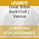 Great British Rock'n'roll / Various cd