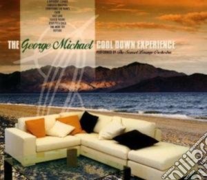 Sunset Lounge Orchestra - George Michael Cool Down Experience cd musicale di Sunset Lounge Orchestra