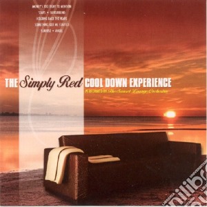 Sunset Lounge Orchestra - Simply Red Cool Down Experience cd musicale di Sunset Lounge Orchestra