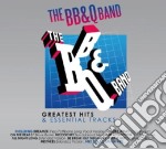 BB&Q Band (The) - Greatest Hits & Essential Tracks