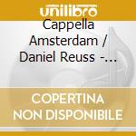 Cappella Amsterdam / Daniel Reuss - Penitential Psalms cd