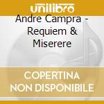 Andre Campra - Requiem & Miserere cd