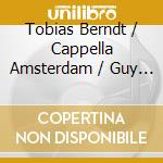 Tobias Berndt / Cappella Amsterdam / Guy Cutting / Marianne Beate Kielland / Martin Logar / Dirk Luijmes: Igor Stravinsky - Late Works cd