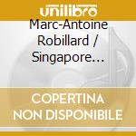 Marc-Antoine Robillard / Singapore Symphony Orchestra / Jin Ta / Joshua Tan / Rachel Walker: Bernard Hermann / John Williams - Flute Concerto cd