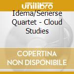 Idema/Serierse Quartet - Cloud Studies cd