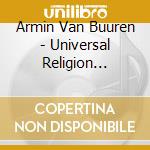 Armin Van Buuren - Universal Religion 2004:Live (2 Cd) cd