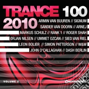 Trance 100 2010 Volume 2 / Various cd musicale