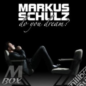 Markus Schulz - Do You Dream cd musicale di MARKUS SCHULZ