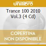 Trance 100 2010 Vol.3 (4 Cd) cd