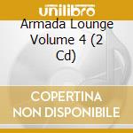 Armada Lounge Volume 4 (2 Cd) cd