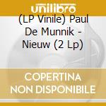 (LP Vinile) Paul De Munnik - Nieuw (2 Lp)