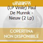 (LP Vinile) Paul De Munnik - Nieuw (2 Lp) vinile
