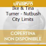 Ike & Tina Turner - Nutbush City Limits cd
