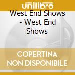 West End Shows - West End Shows cd