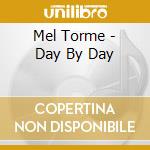 Mel Torme - Day By Day cd