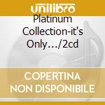 Platinum Collection-it's Only.../2cd cd musicale di FITZGERALD ELLA