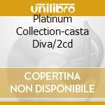 Platinum Collection-casta Diva/2cd cd musicale di CALLAS MARIA
