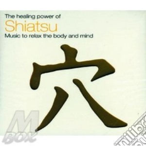 SHIATSU/Music to relax cd musicale di ARTISTI VARI