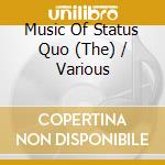 Music Of Status Quo (The) / Various cd