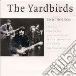 Yardbirds (The) - The Jeff Beck Years cd