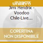 Jimi Hendrix - Voodoo Chile-Live Sessions cd