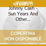 Johnny Cash - Sun Years And Other.. cd