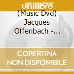 (Music Dvd) Jacques Offenbach - Stolz - Vienna Symphony Orchestra - Highlights Of The Vienna Symphonic Orchestra Vol 2 cd musicale
