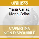 Maria Callas: Maria Callas cd