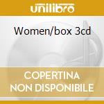 Women/box 3cd cd