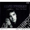 Elvis Presley - Don'T Be Cruel cd