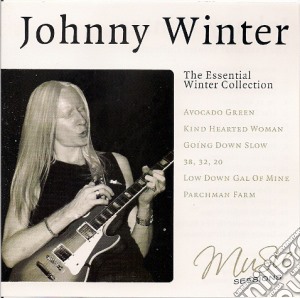 Johhny Winter - The Essential Winter Collection cd musicale di Music Sessions