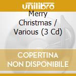 Merry Christmas / Various (3 Cd) cd musicale