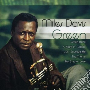 Miles Davis - Green cd musicale di Miles Davis