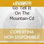 Go Tell It On The Mountain-Cd cd