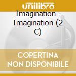 Imagination - Imagination (2 C) cd