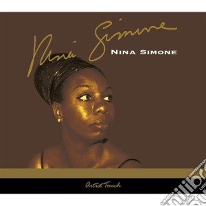 Nina Simone - Artist Touch Collection cd musicale di Nina Simone