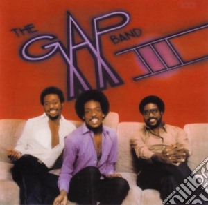 Gap Band (The) - III cd musicale di Gap Band, The