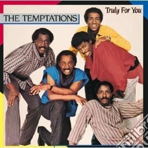 Temptations (The) - Truly For You cd musicale di Temptations
