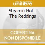 Steamin Hot - The Reddings cd