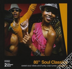 80's Soul Classics Vol 2 / Various (2 Cd) cd musicale di Various Artists