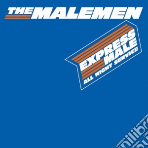Malemen (The) - Express Male (all Night Service) cd musicale di Malemen, The